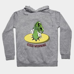 Good Mornig Hoodie